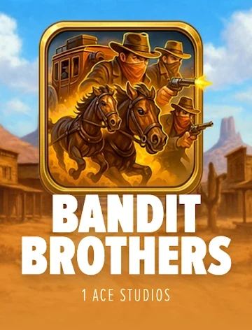 Bandit Brothers slot by 1Ace Studios at Spin Boss Casino